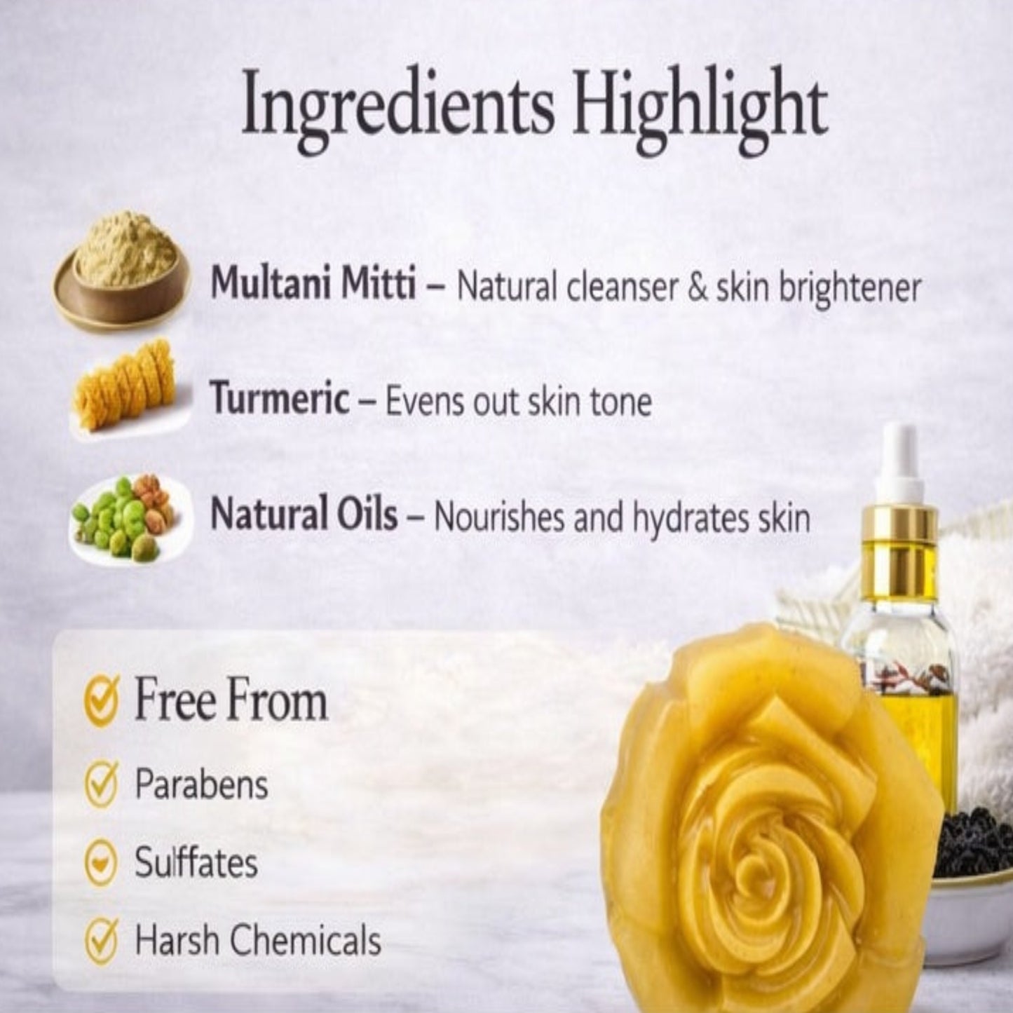 Ingredients highlight of a skincare product withMultani Mitti, Turmeric, and Natural Oils on a light gray background.